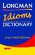 Książka ePub Longman Idioms Dictionary PRACA ZBIOROWA ! - PRACA ZBIOROWA