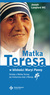 Książka ePub Matka Teresa w bliskoÅ›ci Maryi Panny - Joseph Langford