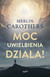 Książka ePub Moc uwielbienia dziaÅ‚a Merlin Carothers ! - Merlin Carothers
