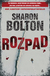 Książka ePub Rozpad - Sharon Bolton