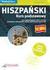 Książka ePub HiszpaÅ„ski Kurs Podstawowy + CD - Praca zbiorowa