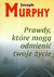 Książka ePub Prawdy ktÃ³re mogÄ… odmieniÄ‡ twoje Å¼ycie - Murphy Joseph