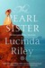 Książka ePub The Pearl Sister - Riley Lucinda