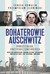 Książka ePub Bohaterowie Auschwitz PrzemysÅ‚aw SÅ‚owiÅ„ski ! - PrzemysÅ‚aw SÅ‚owiÅ„ski