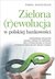 Książka ePub Zielona rewolucja w polskiej bankowoÅ›ci | ZAKÅADKA GRATIS DO KAÅ»DEGO ZAMÃ“WIENIA - NiedziÃ³Å‚ka PaweÅ‚