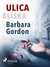 Książka ePub Ulica Bliska - Barbara Gordon