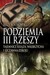 Książka ePub Podziemia III Rzeszy Jerzy Rostkowski ! - Jerzy Rostkowski