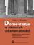 Książka ePub Demokracja w okowach totarientalnoÅ›ci. WspÃ³Å‚czesne ograniczenia implementacji zasad demokratycznych - Cezary Olbromski