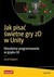 Książka ePub Jak pisaÄ‡ Å›wietne gry 2D w Unity Jared Halpern ! - Jared Halpern