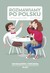 Książka ePub Rozmawiamy po polsku - Malec-Åaksa Justyna, Rychlik Julia