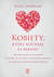 Książka ePub Kobiety, ktÃ³re kochajÄ… za bardzo - Robin Norwood, Teresa HoÅ‚Ã³wka, Magdalena Konikowska
