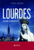 Książka ePub Lourdes. Ziemia uzdrowieÅ„ - brak