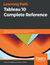 Książka ePub Tableau 10 Complete Reference - Joshua N. Milligan, Tristan Guillevin