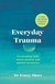 Książka ePub Everyday Trauma - Shors Tracey