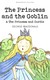 Książka ePub The Princess and the Goblin & The Princess and Curdie | - MacDonald George