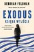 Książka ePub Exodus. KsiÄ™ga wyjÅ›cia. Moja droga do Berlina - Deborah Feldman