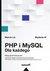 Książka ePub PHP i MySQL. Dla kaÅ¼dego. Wydanie III - Marcin Lis