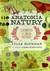 Książka ePub Anatomia natury. Ciekawostki ze Å›wiata przyrody - Julia Rothman [KSIÄ„Å»KA] - Julia Rothman