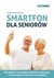 Książka ePub Smartfon dla seniorÃ³w Agnieszka Serafinowicz ! - Agnieszka Serafinowicz