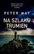 Książka ePub Na szlaku trumien - Peter May