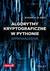 Książka ePub Algorytmy kryptograficzne w Pythonie. Wprowadzenie - Shannon W. Bray