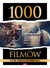Książka ePub 1000 filmÃ³w ktÃ³re tworzÄ… historiÄ™ kina - Praca zbiorowa