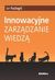 Książka ePub Innowacyjne zarzÄ…dzanie wiedzÄ… - FazlagiÄ‡ Jan