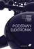 Książka ePub Podstawy elektroniki | - Chwaleba Augustyn, Moeschke Bogdan, PÅ‚oszajski Grzegorz