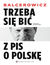 Książka ePub Trzeba siÄ™ biÄ‡ z PIS o PolskÄ™. Wydanie II uzupeÅ‚nione - Leszek Balcerowicz