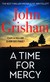 Książka ePub A Time for Mercy - John Grisham