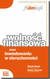 Książka ePub WolnoÅ›Ä‡ finansowa dziÄ™ki inwestowaniu w nieruchomoÅ›ci - SÅ‚awomir Muturi, Robert ZduÅ„czyk