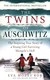 Książka ePub The Twins of Auschwitz - Eva Mozes Kor