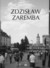 Książka ePub W obiektywie biaÅ‚ostockiego fotoreportera 1956-1980 ZdzisÅ‚aw Zaremba ! - ZdzisÅ‚aw Zaremba