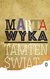 Książka ePub Tamten Å›wiat - Marta Wyka