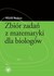 Książka ePub ZbiÃ³r zadaÅ„ z matematyki dla biologÃ³w - brak