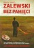 Książka ePub Bez pamiÄ™ci PaweÅ‚ Daniel Zalewski ! - PaweÅ‚ Daniel Zalewski