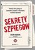 Książka ePub Sekrety szpiegÃ³w. Techniki, ktÃ³re pomogÄ… Ci zachowaÄ‡ czujnoÅ›Ä‡ i przetrwaÄ‡ w sytuacji zagroÅ¼enia - Jason Hanson