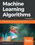 Książka ePub Machine Learning Algorithms. Second edition - Giuseppe Bonaccorso