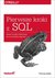 Książka ePub Pierwsze kroki z SQL Praktyczne podejÅ›cie dla poczÄ…tkujÄ…cych - Nield Thomas