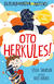 Książka ePub Oto Herkules! Superbohater z antyku. Tom 1 - Stella Tarakson