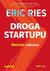 Książka ePub Droga Startupu - Ries Eric
