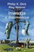 Książka ePub Inwazja z Ganimedesa | ZAKÅADKA GRATIS DO KAÅ»DEGO ZAMÃ“WIENIA - Dick Philip K., Siudmak Wojciech