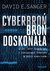 Książka ePub CyberbroÅ„ - broÅ„ doskonaÅ‚a - David E. Sanger