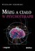 Książka ePub MÃ³zg a ciaÅ‚o w psychoterapii WiesÅ‚aw Sikorski ! - WiesÅ‚aw Sikorski