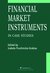 Książka ePub Financial market instruments in case studies. Chapter 5. Credit Derivatives in the United States and Poland â€“ Reasons for Differences in Dev... - Izabela Pruchnicka-Grabias