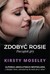Książka ePub ZdobyÄ‡ Rosie PoczÄ…tek gry Kirsty Moseley - zakÅ‚adka do ksiÄ…Å¼ek gratis!! - Kirsty Moseley