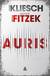 Książka ePub Auris - Sebastian Fitzek, Vincent Kliesch