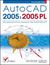 Książka ePub AutoCAD 2005 i 2005 PL - Andrzej PikoÅ„