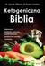 Książka ePub Ketogeniczna biblia najnowsze badania naukowe suplementacja praktyczne porady i przepisy - brak