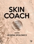 Książka ePub Skin coach Twoja droga do piÄ™knej i zdrowej skÃ³ry - BoÅ¼ena SpoÅ‚owicz
